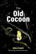 Cover: The Old Cocoon - O'Leary Publishing