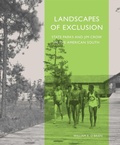 Cover: Landscapes of Exclusion - Library of American Landscape History