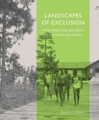 Enlarge image Cover: Landscapes of Exclusion - Library of American Landscape History