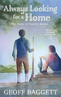 Cover: Always Looking for a Home - Cocked Hat Publishing