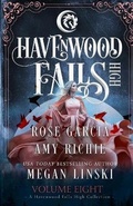 Cover: Havenwood Falls High Volume Eight - Ang'dora Productions, LLC