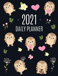 Abbildung von: Cute Hedgehog Daily Planner 2021 - Semsoli