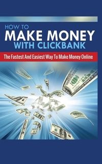 Enlarge image Cover: How to Make Money with Clickbank - MGM Books