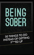 Bild: Being Sober - MGM Books