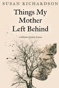 Cover: Things My Mother Left Behind - Potter's Grove Press LLC