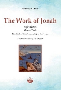 Enlarge image Cover: The Work of Jonah - Editions Lahy