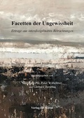 Cover: Facetten der Ungewissheit - Kovac, Dr. Verlag