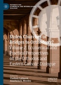 Cover: Stolen Churches or Bridges to Orthodoxy? - Palgrave Macmillan