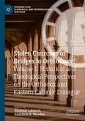 Cover: Stolen Churches or Bridges to Orthodoxy? - Palgrave Macmillan