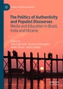 Cover: The Politics of Authenticity and Populist Discourses - Palgrave Macmillan