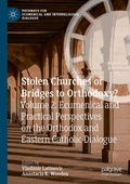 Cover: Stolen Churches or Bridges to Orthodoxy? - Palgrave Macmillan