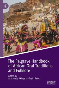 Abbildung von: The Palgrave Handbook of African Oral Traditions and Folklore - Palgrave Macmillan