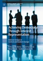 Cover: Achieving Democracy Through Interest Representation - Palgrave Macmillan