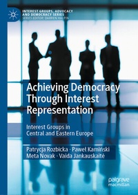 Enlarge image Cover: Achieving Democracy Through Interest Representation - Palgrave Macmillan