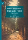 Cover: American Women's Regionalist Fiction - Palgrave Macmillan