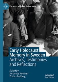 Enlarge image Cover: Early Holocaust Memory in Sweden - Palgrave Macmillan