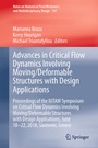 Cover: Advances in Critical Flow Dynamics Involving Moving/Deformable Structures with Design Applications - Springer