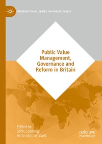 Enlarge image Cover: Public Value Management, Governance and Reform in Britain - Palgrave Macmillan