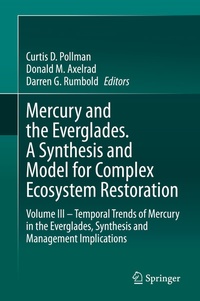 Abbildung von: Mercury and the Everglades. A Synthesis and Model for Complex Ecosystem Restoration - Springer