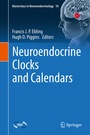 Cover: Neuroendocrine Clocks and Calendars - Springer