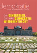 Cover: Die Generation, die ihre Demokratie wiederentdeckt - Wochenschau Verlag