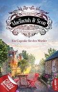 Cover: MacTavish & Scott - Ein Cupcake f&uuml;r den M&ouml;rder - beTHRILLED