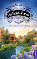 Cover: MacTavish & Scott - Der verschwundene G&auml;rtner - beTHRILLED