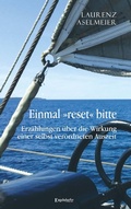 Cover: Einmal &raquo;reset&laquo; bitte - Engelsdorfer Verlag
