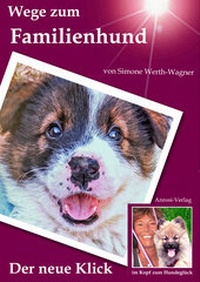 Abbildung von: Wege zum Familienhund - ANRoSi