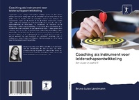 Abbildung von: Coaching als instrument voor leiderschapsontwikkeling - Sciencia Scripts