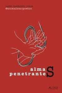 Abbildung von: Almas Penetrantes - Almuzara
