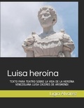 Cover: Luisa heroina - Monte Avila Editores