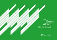 Abbildung von: The Green Album. Hits for Organ II - Carus-Verlag