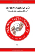 Cover: Reflexolog&iacute;a Z&uacute; - V&iacute;a de iniciaci&oacute;n al Tao - Zu Center