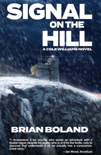 Enlarge image Cover: Signal on the Hill - Warriors Publishing Group