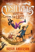 Cover: The Conjurers #2: Hunt for the Lost - Crown Books for Young Readers