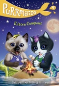 Cover: Purrmaids #9: Kitten Campout - Random House Books for Young Readers
