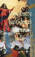 Cover: Pase entre bastidores al otro lado: Charlas con el m&aacute;s all&aacute; con Jennifer Shaffer, Segunda parte. - Babelcube Inc.