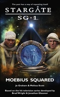 Cover: STARGATE SG-1 Moebius Squared - Fandemonium Books