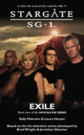 Cover: STARGATE SG-1 Exile (Apocalypse book 2) - Fandemonium Books