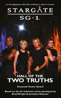 Cover: STARGATE SG-1 Hall of the Two Truths - Fandemonium Books