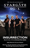 Cover: STARGATE SG-1 Insurrection (Apocalypse book 3) - Fandemonium Books