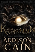 Cover: Katakomben (Die Wiege der Dunkelheit, #1) - Die Wiege der Dunkelheit