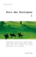 Cover: Bois des Boulognes 1 - Neofelis