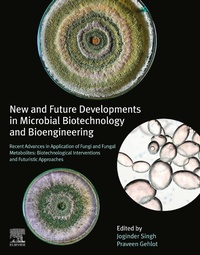 Enlarge image Cover: New and Future Developments in Microbial Biotechnology and Bioengineering - Elsevier