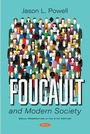 Cover: Foucault and Modern Society - Nova Science Publishers Inc