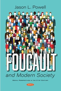 Enlarge image Cover: Foucault and Modern Society - Nova Science Publishers Inc