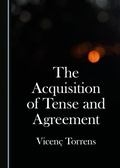 Cover: Acquisition of Tense and Agreement - Cambridge Scholars Publishing
