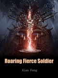 Cover: Roaring Fierce Soldier - Funstory