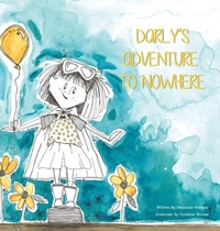 Enlarge image Cover: Darly's Adventure to Nowhere - Stephanie Horman